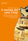 Buchcover Il mondo del vaso Chigi