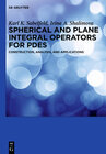 Buchcover Spherical and Plane Integral Operators for PDEs