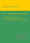 Buchcover Der Umgang mit Wissen heute