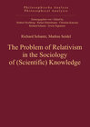 Buchcover The Problem of Relativism in the Sociology of (Scientific) Knowledge