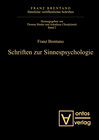 Buchcover Franz Brentano: Sämtliche veröffentlichte Schriften. Schriften zur Psychologie / Schriften zur Sinnespsychologie
