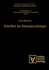Buchcover Franz Brentano: Sämtliche veröffentlichte Schriften. Schriften zur Psychologie / Schriften zur Sinnespsychologie