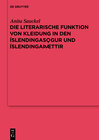 Buchcover Die literarische Funktion von Kleidung in den Íslendingasögur und Íslendingaþættir