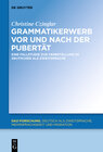 Buchcover Grammatikerwerb vor und nach der Pubertät