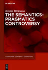 Buchcover The Semantics-Pragmatics Controversy