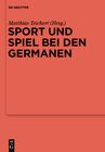Buchcover Sport und Spiel bei den Germanen