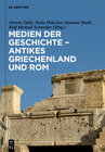 Buchcover Medien der Geschichte – Antikes Griechenland und Rom