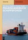 Buchcover Praxishandbuch Schiffsfonds