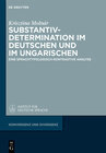 Buchcover Substantivdetermination im Deutschen und im Ungarischen