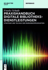 Buchcover Praxishandbuch Digitale Bibliotheksdienstleistungen