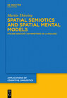 Buchcover Spatial Semiotics and Spatial Mental Models