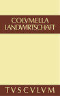 Buchcover Lucius Iunius Moderatus Columella: Zwölf Bücher über Landwirtschaft... / Lucius Iunius Moderatus Columella: Zwölf Bücher