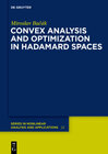 Buchcover Convex Analysis and Optimization in Hadamard Spaces