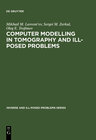 Buchcover Computer Modelling in Tomography and Ill-Posed Problems