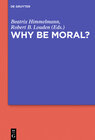 Buchcover Why Be Moral?