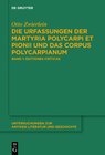 Buchcover Die Urfassungen der Martyria Polycarpi et Pionii und das Corpus Polycarpianum