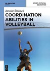 Buchcover Coordination Abilities in Volleyball