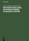 Buchcover Pathophysiologie, Pathobiochemie, klinische Chemie