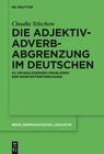 Buchcover Die Adjektiv-Adverb-Abgrenzung im Deutschen