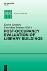 Buchcover Post-occupancy evaluation of library buildings