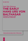 Buchcover The Early Hans Urs von Balthasar