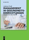 Buchcover Management in Gesundheitseinrichtungen