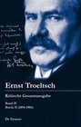 Buchcover Ernst Troeltsch: Kritische Gesamtausgabe / Briefe II (1894–1904)