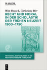 Buchcover Recht und Moral in der Scholastik der Frühen Neuzeit 1500-1750