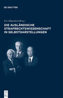 Buchcover Die ausländische Strafrechtswissenschaft in Selbstdarstellungen