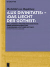 Buchcover ‚Lux divinitatis‘ – ‚Das liecht der gotheit‘