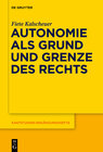 Buchcover Autonomie als Grund und Grenze des Rechts