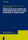 Buchcover Singular Solutions of Nonlinear Elliptic and Parabolic Equations