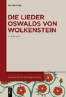 Buchcover Die Lieder Oswalds von Wolkenstein