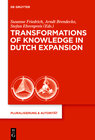 Buchcover Transformations of Knowledge in Dutch Expansion