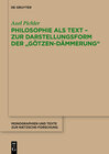 Buchcover Philosophie als Text - Zur Darstellungsform der "Götzen-Dämmerung"