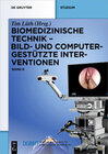 Buchcover Biomedizinische Technik / Biomedizinische Technik – Bild- und computergestützte Interventionen