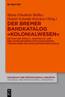 Buchcover Der Bremer Bandkatalog „Kolonialwesen“