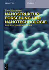 Buchcover Uwe Hartmann: Nanostrukturforschung und Nanotechnologie / Materialien und Systeme