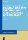 Buchcover Feynman-Kac-Type Theorems and Gibbs Measures on Path Space / Applications in Rigorous Quantum Field Theory