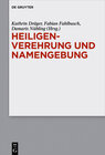 Buchcover Heiligenverehrung und Namengebung