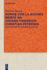 Buchcover Sophie von La Roches Briefe an Johann Friedrich Christian Petersen (1788–1806)