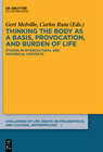 Buchcover Thinking the body as a basis, provocation and burden of life