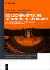 Buchcover Bolschewistische Ordnung in Georgien