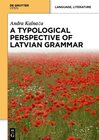 Buchcover A Typological Perspective on Latvian Grammar