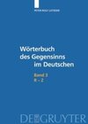 Buchcover Peter Rolf Lutzeier: Wörterbuch des Gegensinns im Deutschen / R-Z