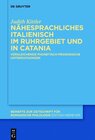 Buchcover Nähesprachliches Italienisch im Ruhrgebiet und in Catania