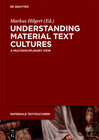 Buchcover Understanding Material Text Cultures