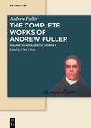 Buchcover Andrew Fuller: The Complete Works of Andrew Fuller / Apologetic Works 6