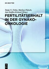 Buchcover Fertilitätserhalt in der Gynäkoonkologie