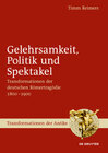 Buchcover Gelehrsamkeit, Politik und Spektakel